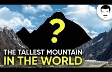 Jaka jest najwyższa góra na świecie i dlaczego nie jest to Everest?