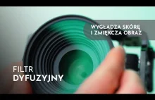 Wygładź obraz za pomocą Filtra Dyfuzyjnego! (K&F Concept Black Diffusion filtr)