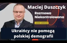 Ukraińcy nie naprawią naszej demografii. Prof. Maciej Duszczyk
