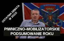 Igor Girkin robi podsumowanie 2022 i daje prognozy na 2023. Monolog Noworoczny