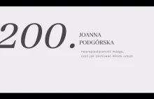 #200: neuroplastyczność mózgu, Joanna Podgórska o tym jak zachować młody umysł