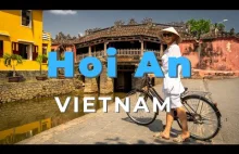Hoi An - najsmaczniejsze miasto Wietnamu, My Son i Góry Marmurowe
