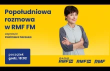 Bogumiła Berdychowska gościem Popołudniowej rozmowy w RMF FM
