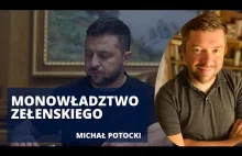 Ukraina, świat bez oligarchów i znikająca opozycja | Michał Potocki