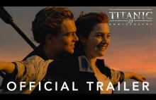 Titanic wraca do kin. Trailer do zremasterowanej wersji na 25 lecie.