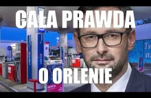 Prawda o Orlenie. Czy koncern manipulował cenami? Skąd fuzja z Lotosem?