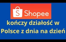 Shopee upada, kończą działalność w Polsce z dnia na dzień