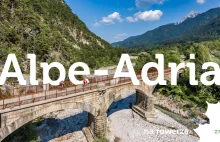 Alpe-Adria, czyli najpopularniejszy szlak rowerowy przez Alpy