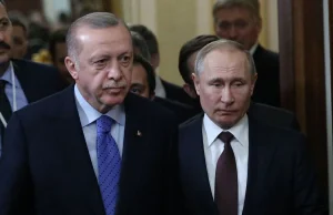 Putin puka bocznymi drzwiami. Turcja jest gotowa go wpuścić, dostarczając...