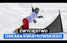 Oskar Kwiatkowski z pierwszym zwycięstwem Pucharze Świata w snowboardzie!