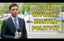Piotr Witwicki, dziennikarz zadaje niewygodne pytania każdej stronie politycznej