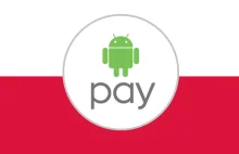 Android Pay dostępny w Polsce!