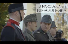 Tu narodziła się Niepodległa – mój film