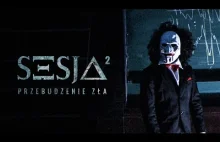 SESJA: Przebudzenie zła - Official Trailer (2020)