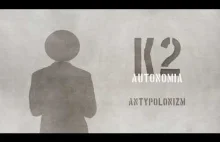 K2 - Antypolonizm | prod. Bardziej Matt, Joe Bravura |...