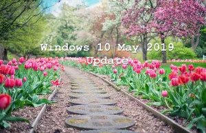 Majowa aktualizacja Windows 10 już dostępna. Jak ją pobrać? Co nowego wnosi?