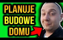 DANIELMAGIKAL BĘDZIE BUDOWAŁ DOM !!! UWIERZYCIE ?!