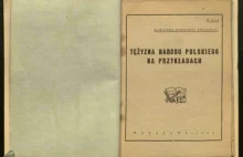 Podczas okupacji wydano książeczkę mającą podtrzymać Ducha Polskości wyd. 1943