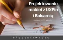 Projektowanie makiet z UXPin i Balsamiq Mockups - Cztery Tygodnie