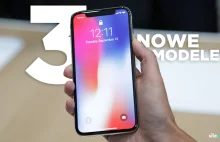 Trzy nowe modele iPhone X