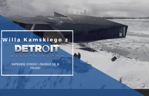 Willa Kamskiego z Detroit naprawdę istnieje i znajduje się w Polsce