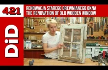 Renowacja starego, drewnianego okna