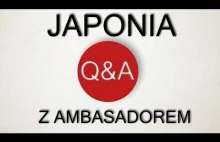 Q&A z ambasadorem Japonii