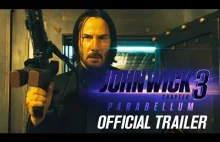 John Wick: Chapter 3 - Official Trailer