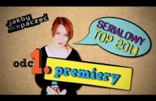 Serialowe TOP 2014 - najlepsze premiery