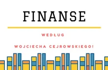 Finanse według Wojciecha Cejrowskiego! | Finansowe Kaizen