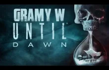 Zobacz jak lektor filmowy robi Let's Play! [Until Dawn]