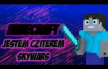 Minecraft Jestem Cziterem SkyWars #2 - Cziter Mnie Zabił
