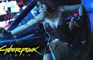 Dla zniecierpliwionych - tak, Cyberpunk 2077 pojawi się na E3 2019...