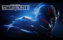 Star Wars Battlefront II: pierwszy, oficjalny zwiastun