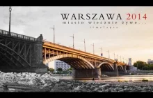 WARSZAWA 2014 TIMELAPSE