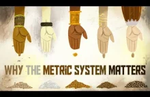 Dlaczego system metryczny ma takie znaczenie [TED-ED]