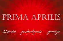 Tego nie wiecie o PRIMA APRILIS!