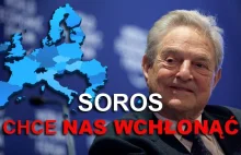 Soros: Zrobimy z Europy jedno państwo!