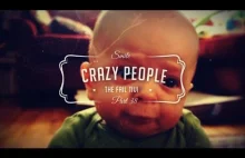 CRAZY people! - WTF #38