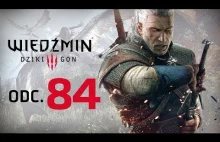 Wiedzmin 3 #84 Porachunki Ciri i nie...