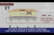 Robią nas w konia: Jak BANKI tworzą PIENIĄDZE - mechanizm kreacji pieniądza.