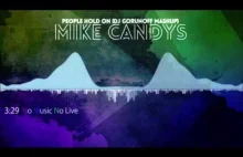 Mike Candys - People Hold On (DJ Gorunoff Mashup)