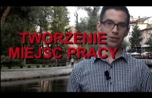 "TWORZENIE" MIEJSC PRACY