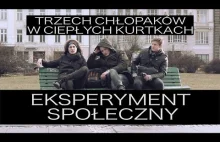 Trzech chłopaków w ciepłych kurtkach. Co Ty byś zrobił? - EKSPERYMENT