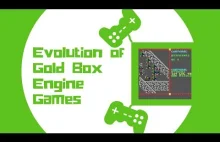 Evolution of Gold Box Engine Games...