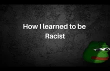 Jak nauczyłem się rasizmu? [ENG]