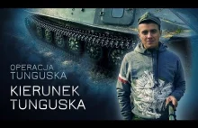 Operacja Tunguska - Kierunek Tunguska (odc. 9)