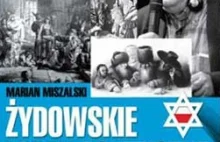 Żydzi dążą do stworzenia w Polsce uprzywilejowanej "szlachty jerozolimskiej"