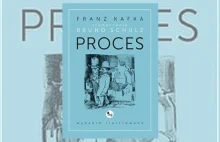 Kim jest Józef K., czyli kilka słów o "Procesie" Franza Kafki