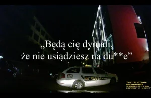 Taxi mafia i rozmówki o dymaniu w d**ę.